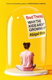 Обложка книги https://knigi.click/13095-bad-therapy-why-the-kids-arent-growing-up.html